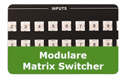 Modulare Matrix Switcher